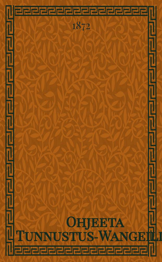 Ohjeeta Tunnustus-Wangeille