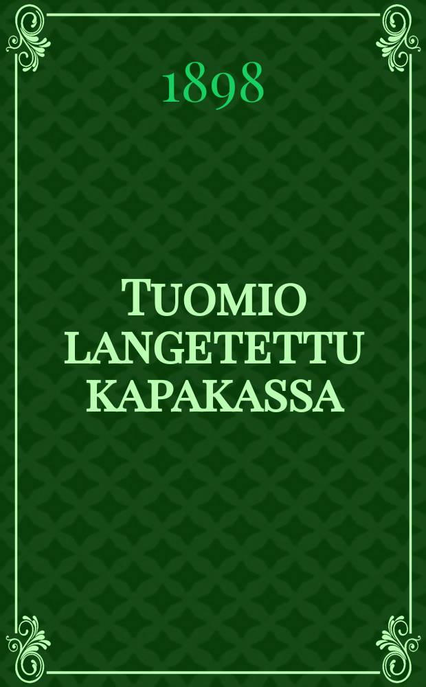 Tuomio langetettu kapakassa