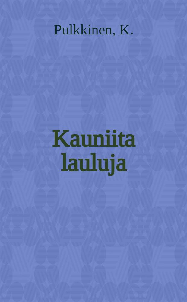 Kauniita lauluja