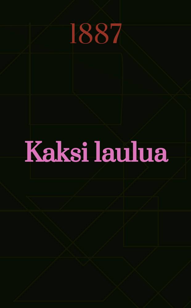 Kaksi laulua