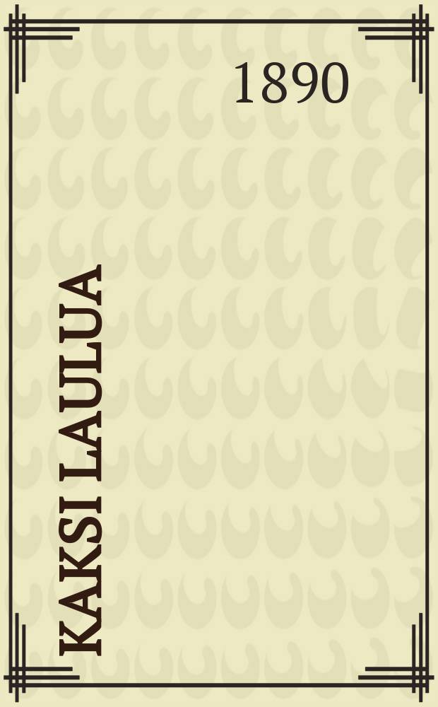 Kaksi laulua
