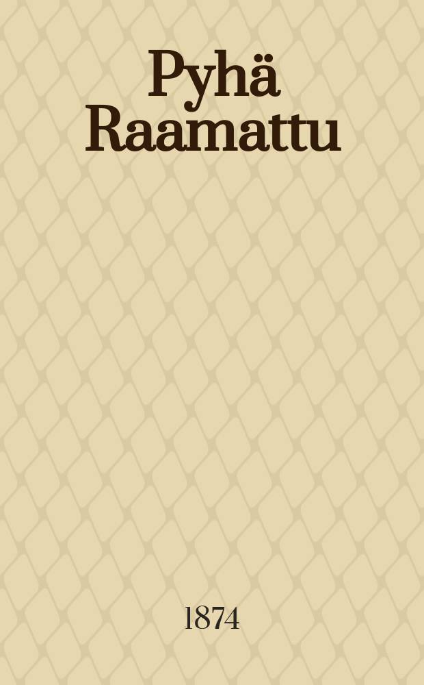 Pyhä Raamattu
