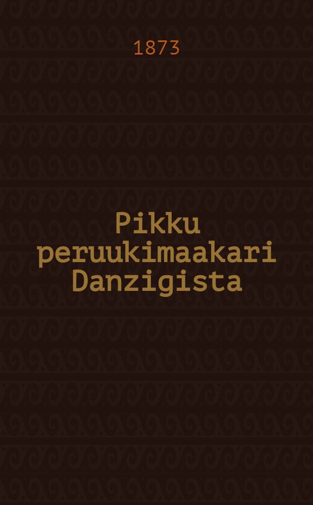 Pikku peruukimaakari Danzigista