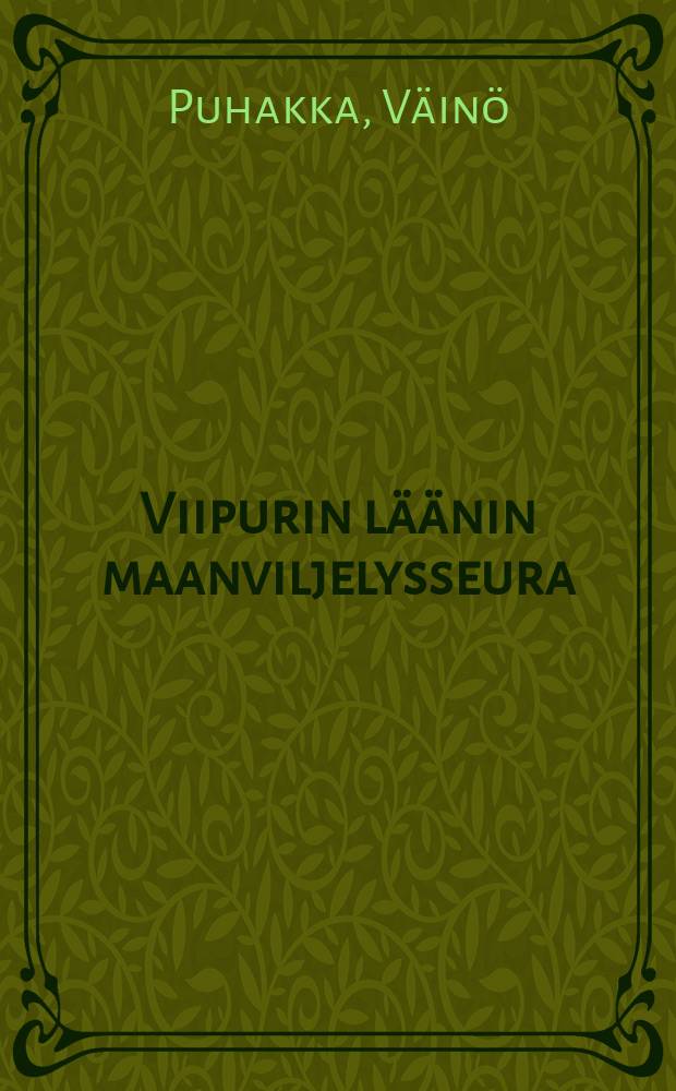 Viipurin läänin maanviljelysseura