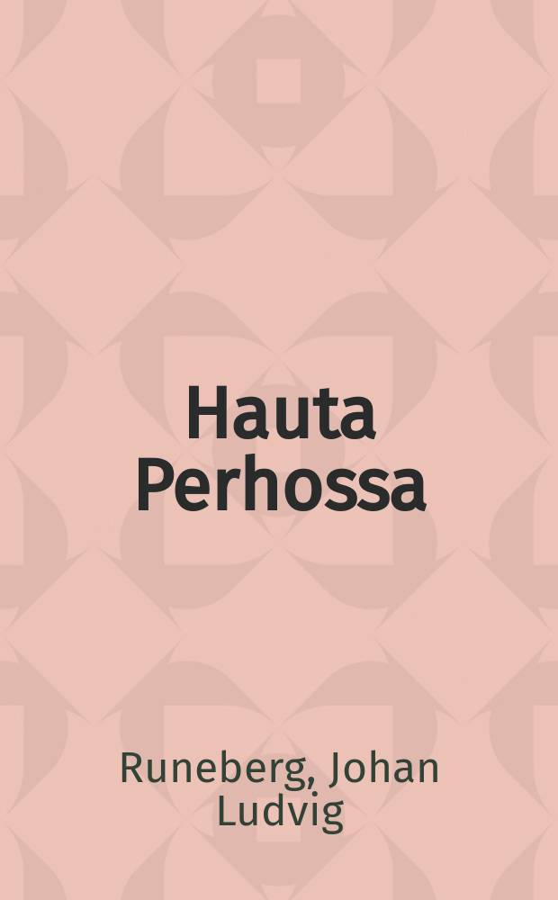 Hauta Perhossa