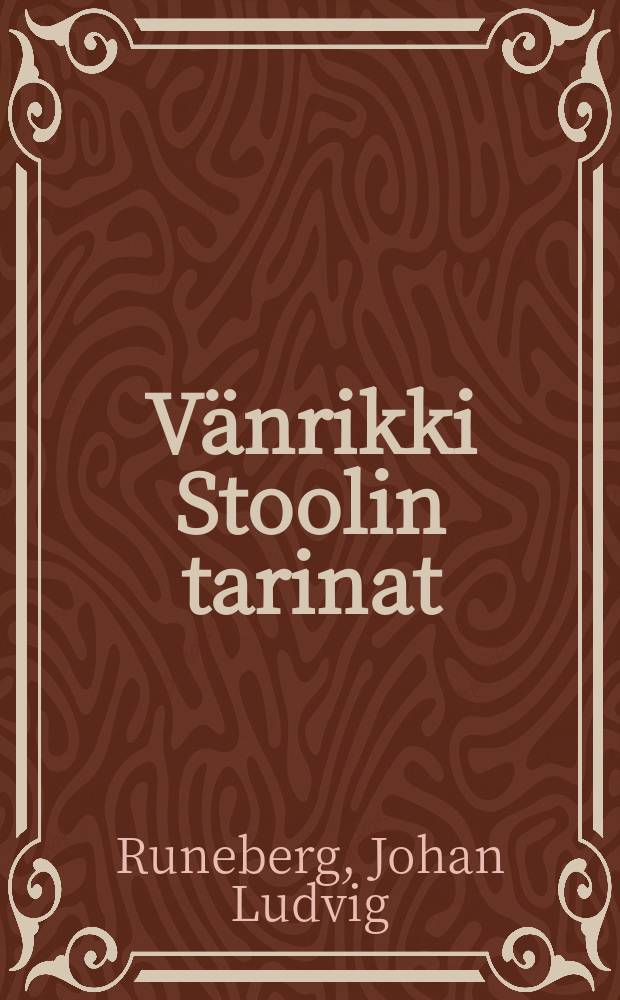 Vänrikki Stoolin tarinat : Koulupainos