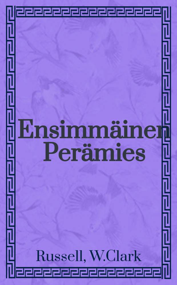 Ensimmäinen Perämies : Suomennos