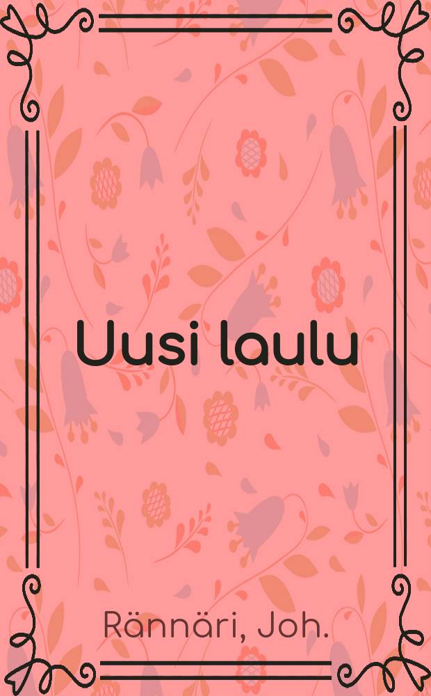 Uusi laulu