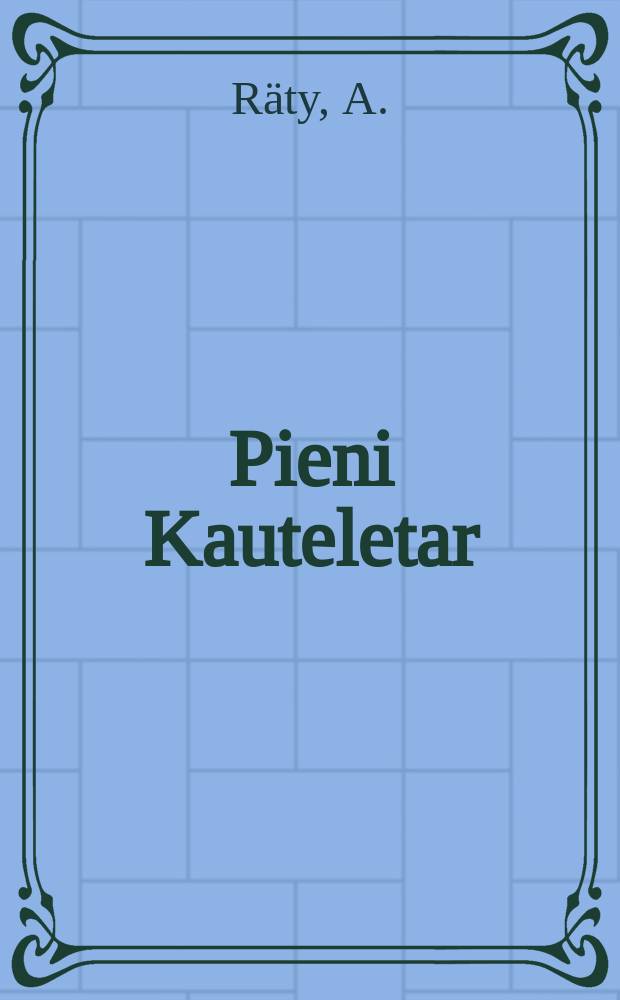 Pieni Kauteletar