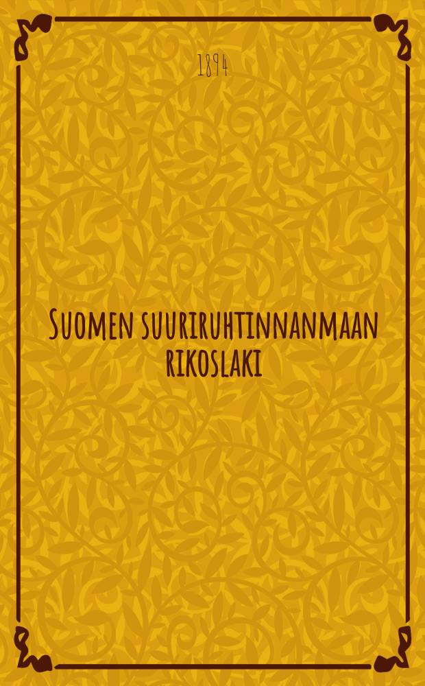 Suomen suuriruhtinnanmaan rikoslaki