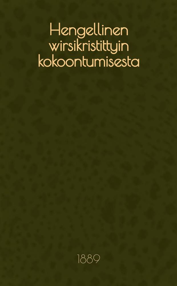 Hengellinen wirsikristittyin kokoontumisesta