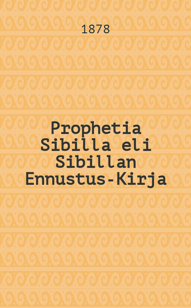 Prophetia Sibilla eli Sibillan Ennustus-Kirja