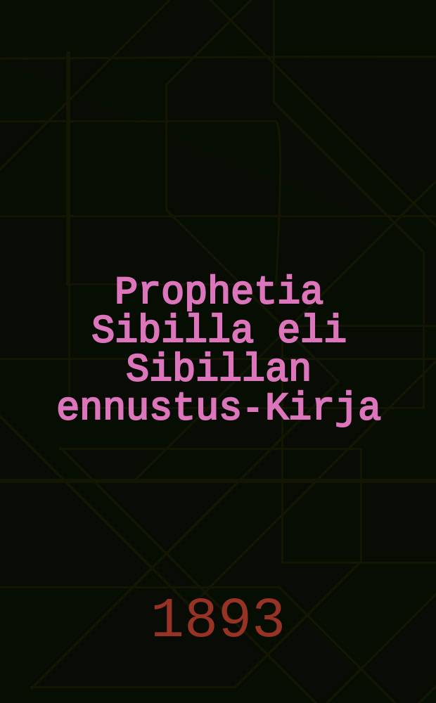 Prophetia Sibilla eli Sibillan ennustus-Kirja