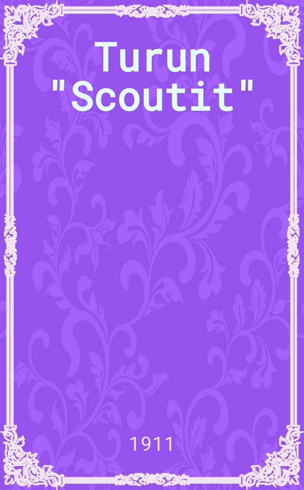 Turun "Scoutit"