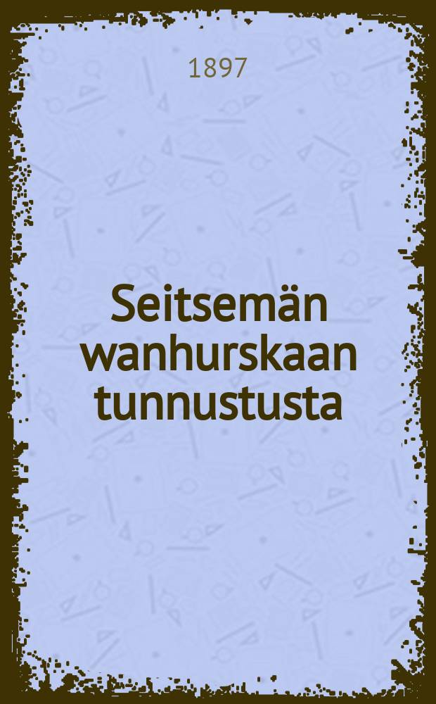 Seitsemän wanhurskaan tunnustusta