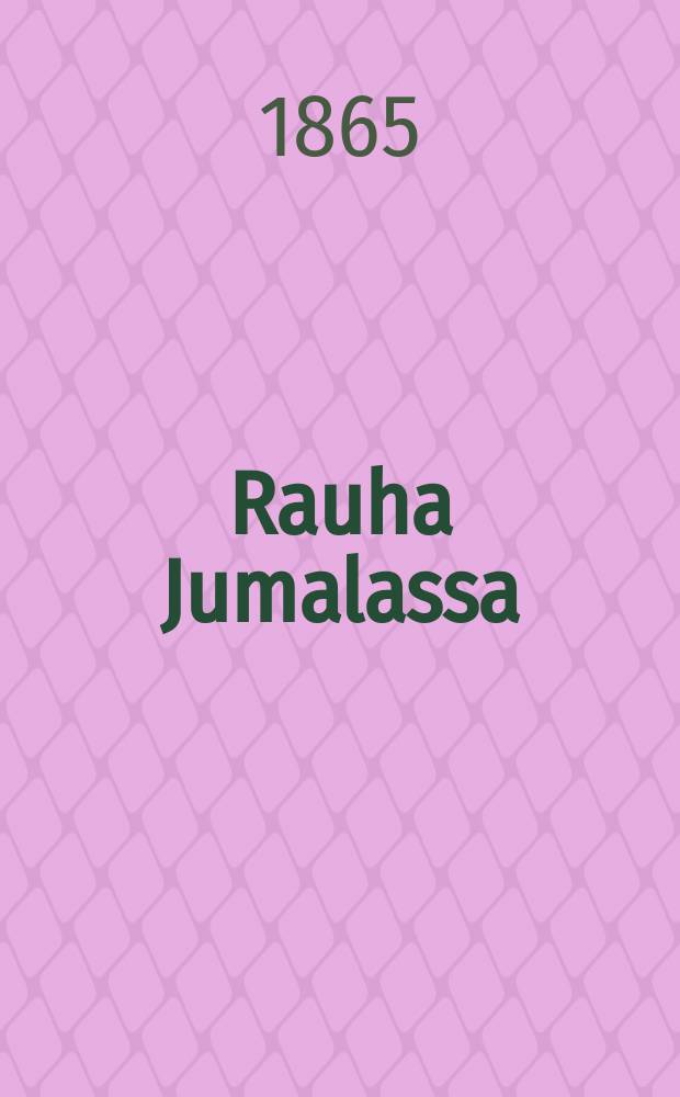 Rauha Jumalassa