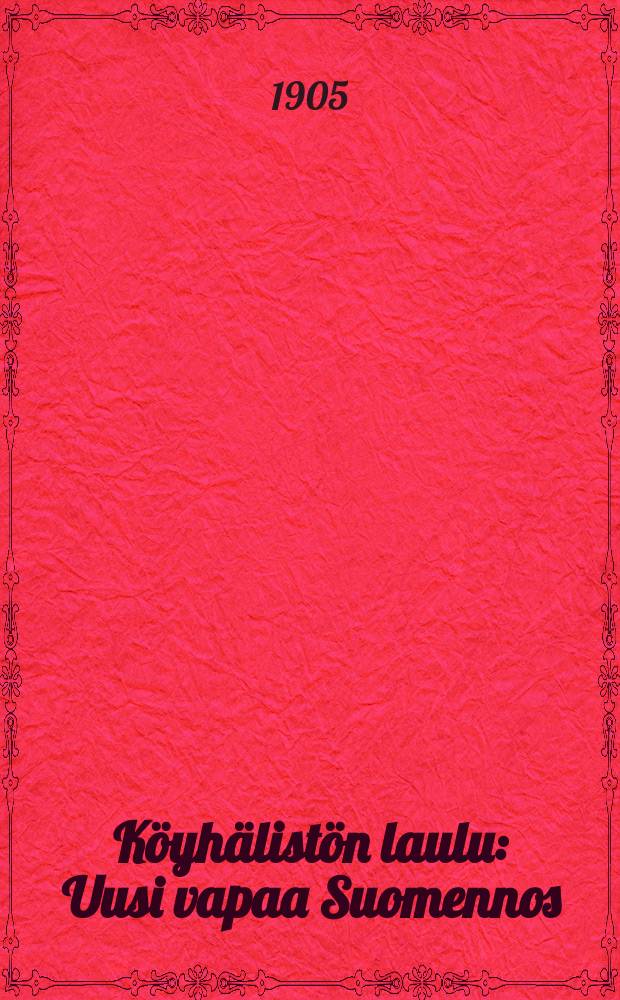 Köyhälistön laulu : Uusi vapaa Suomennos