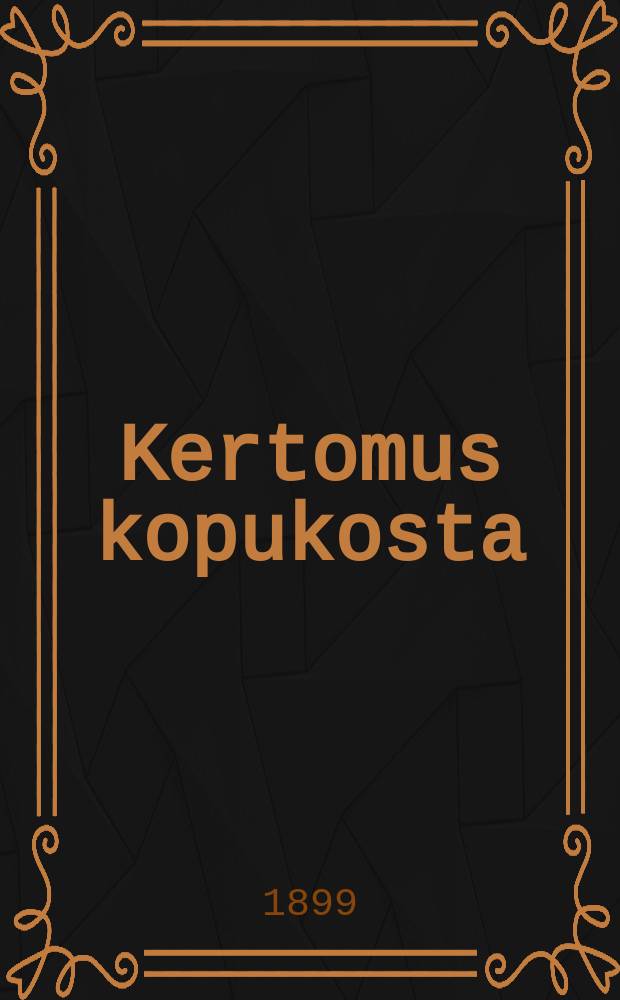 Kertomus kopukosta