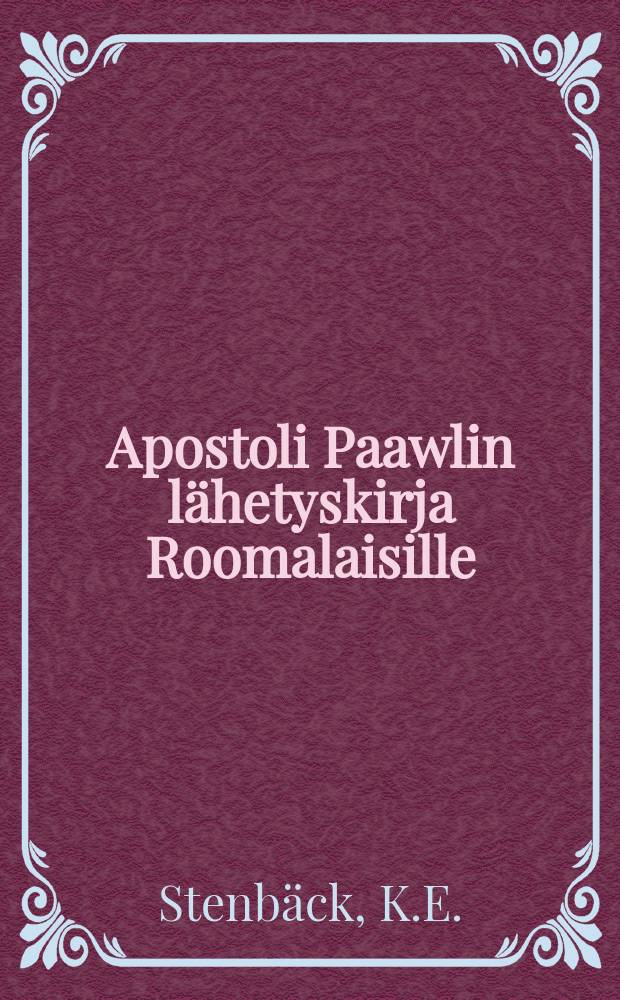 Apostoli Paawlin lähetyskirja Roomalaisille