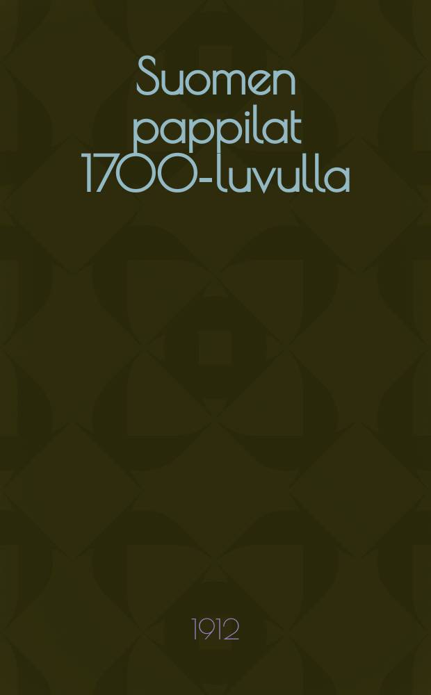 Suomen pappilat 1700-luvulla