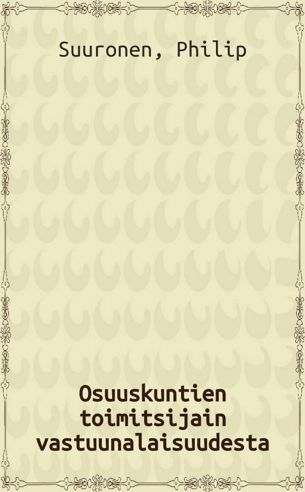 Osuuskuntien toimitsijain vastuunalaisuudesta
