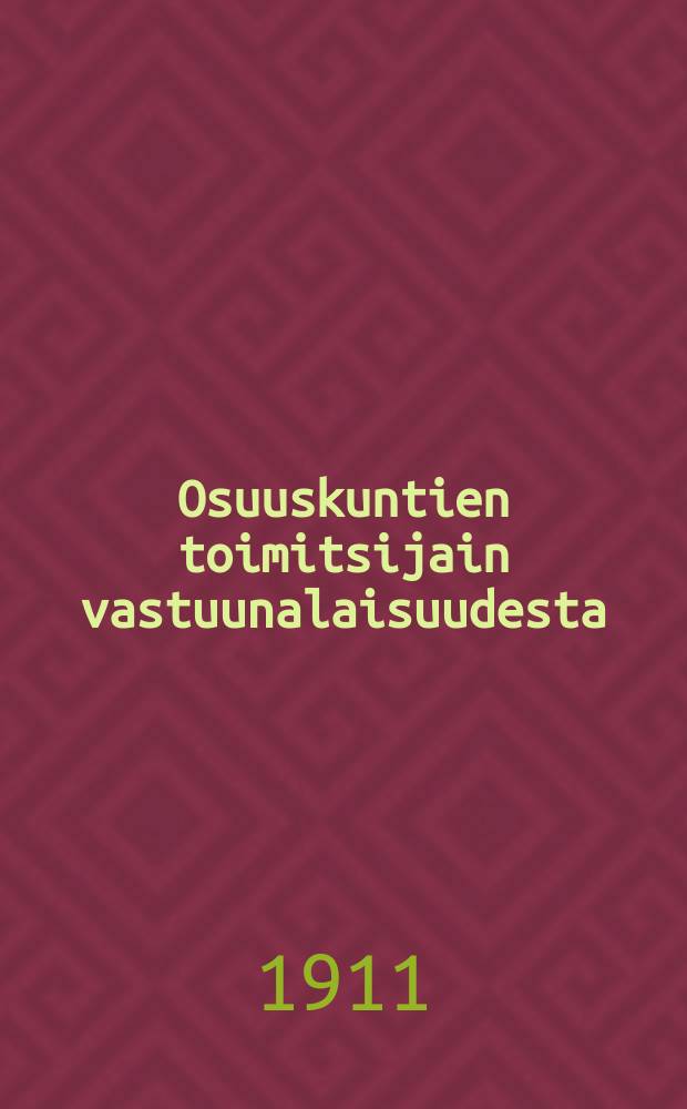 Osuuskuntien toimitsijain vastuunalaisuudesta