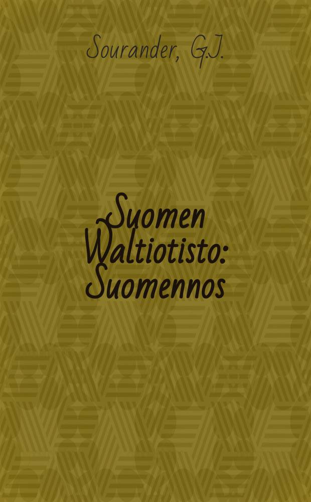Suomen Waltiotisto : Suomennos