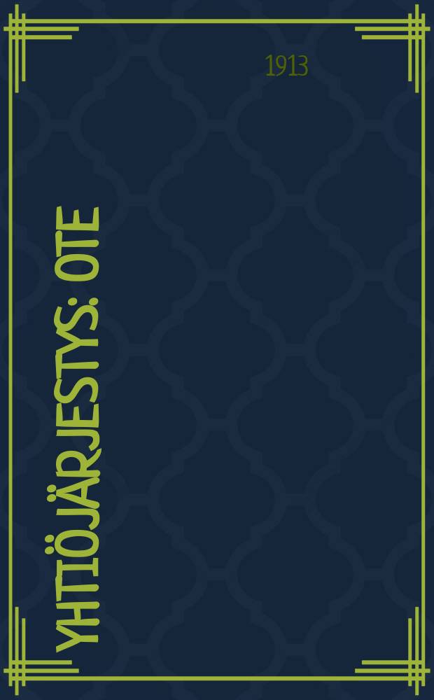 Yhtiöjärjestys : Ote