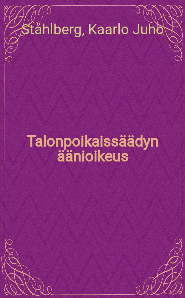 Talonpoikaissäädyn äänioikeus