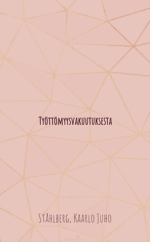 Työttömyysvakuutuksesta