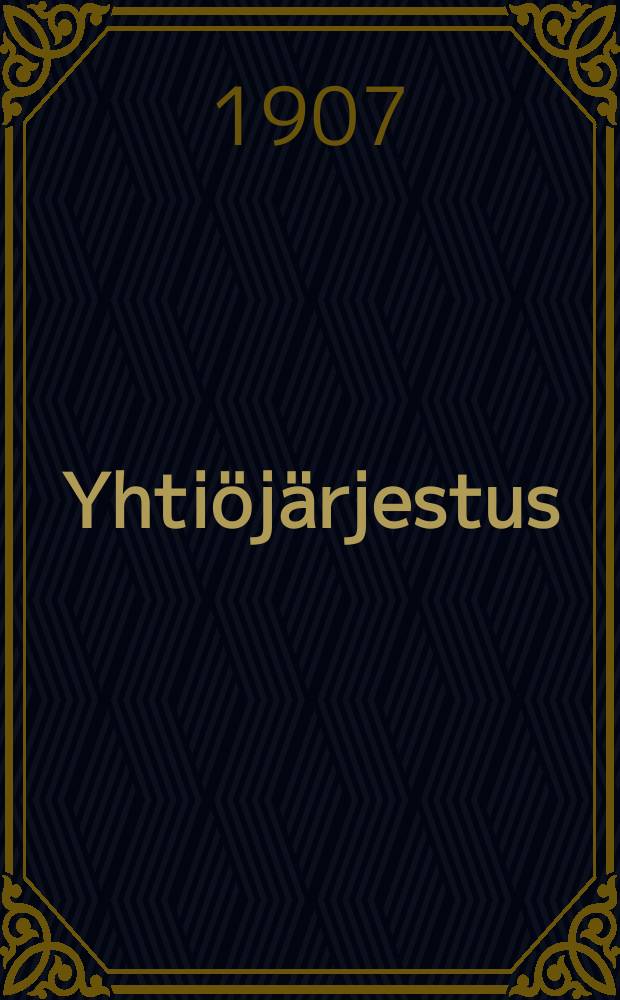Yhti&ouml;j&auml;rjestus