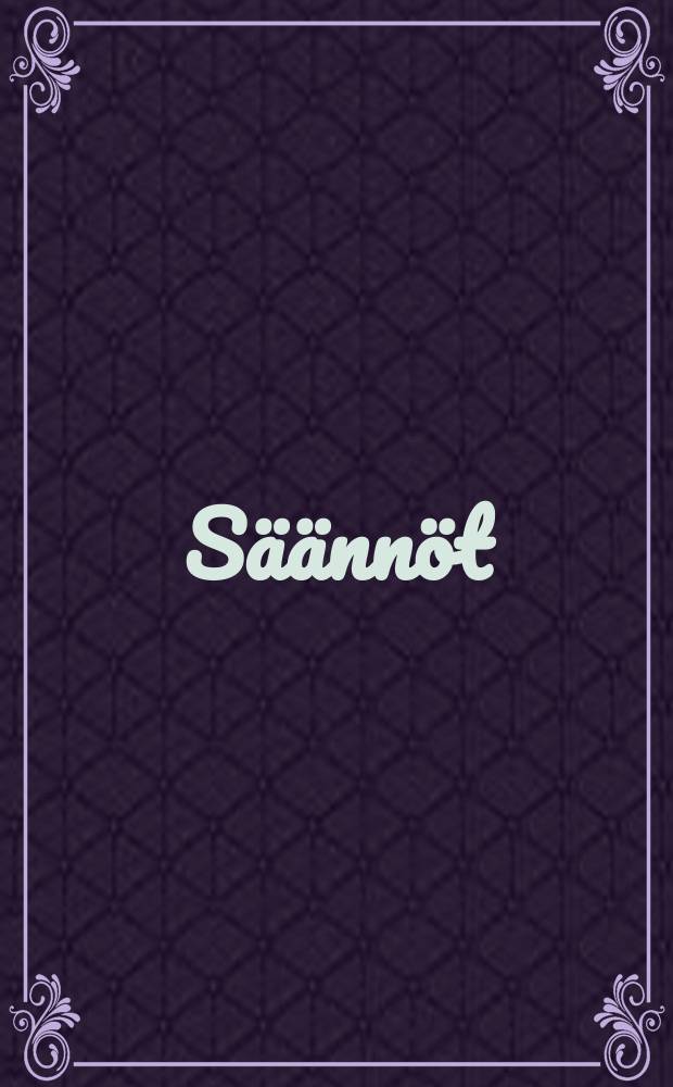 S&auml;&auml;nn&ouml;t