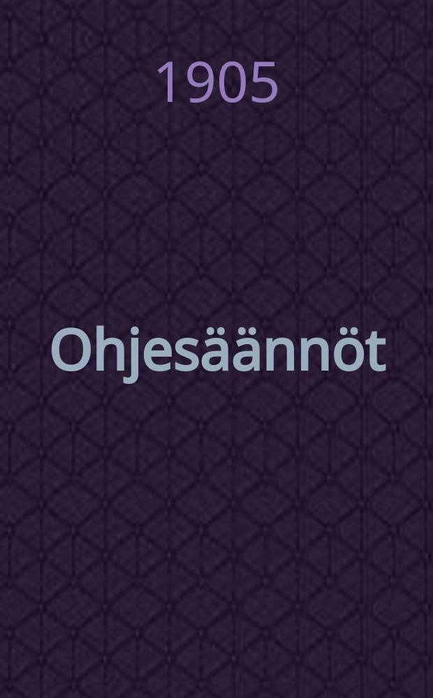 Ohjesäännöt