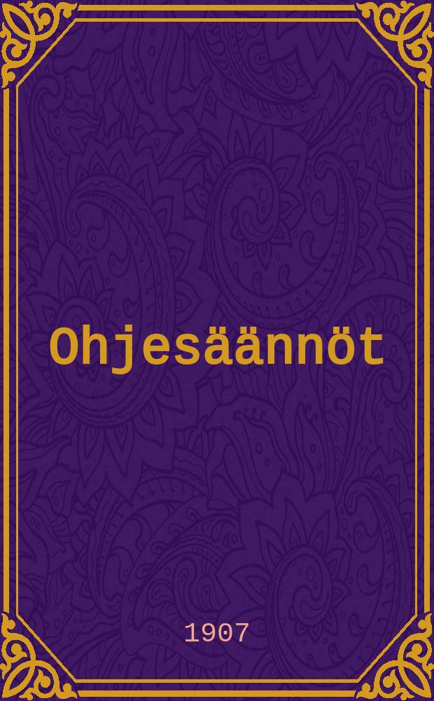 Ohjesäännöt