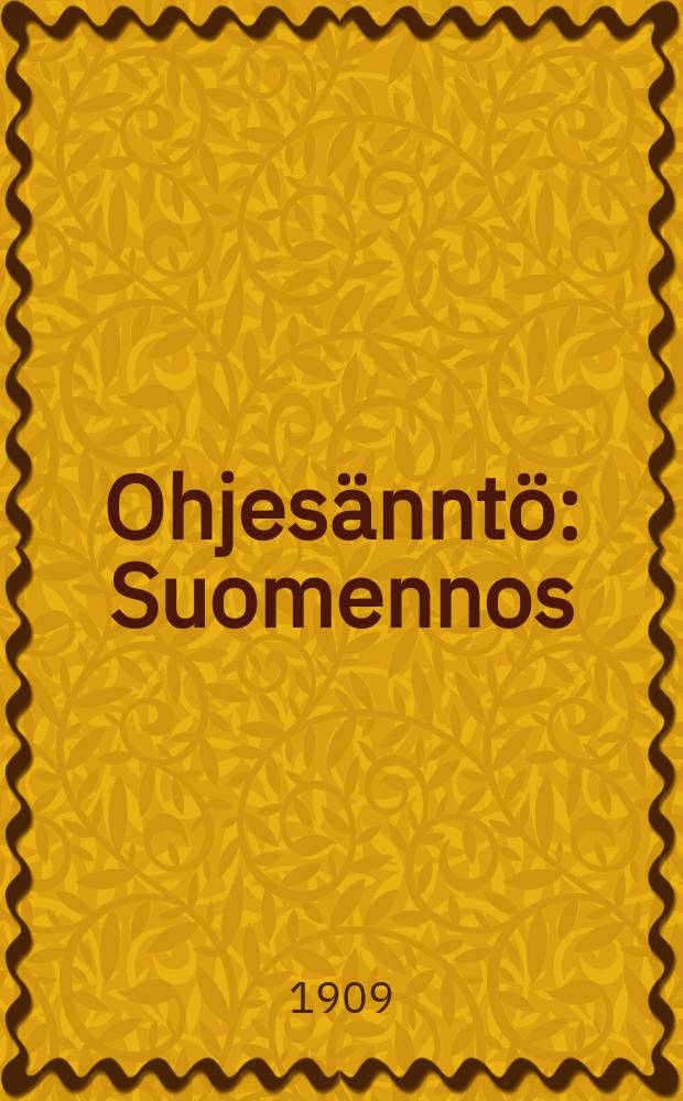 Ohjesänntö : Suomennos