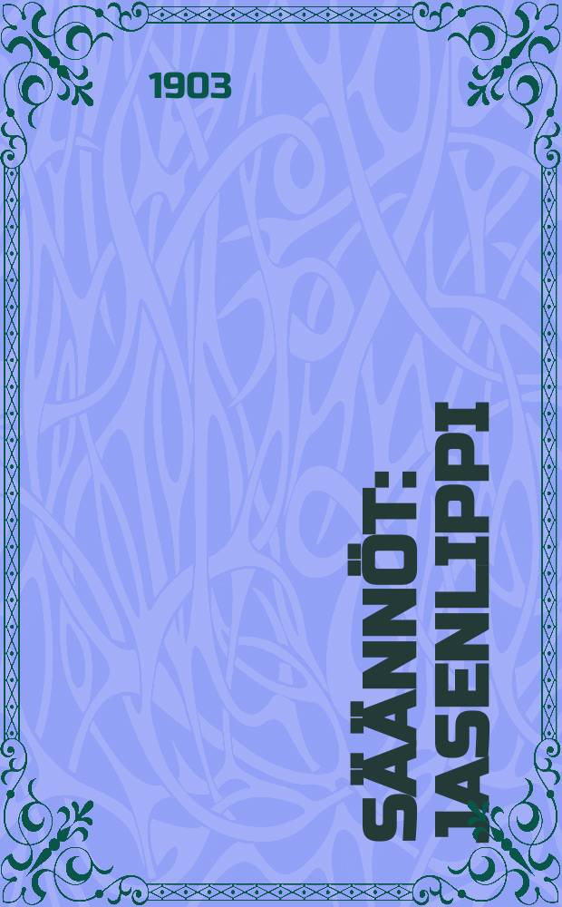 Säännöt : Jasenlippi