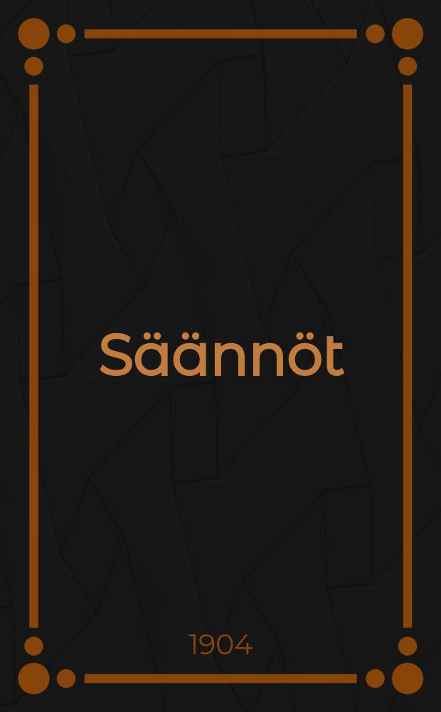 S&auml;&auml;nn&ouml;t