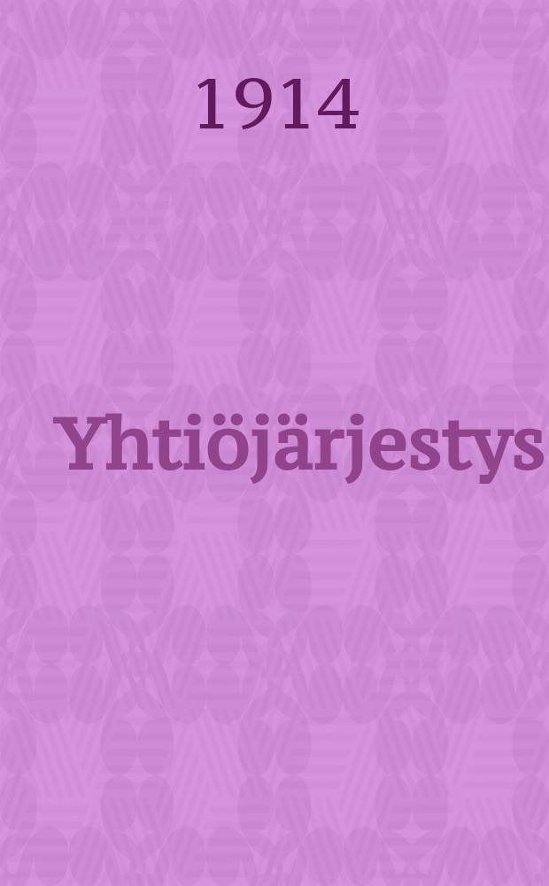 Yhti&ouml;j&auml;rjestys