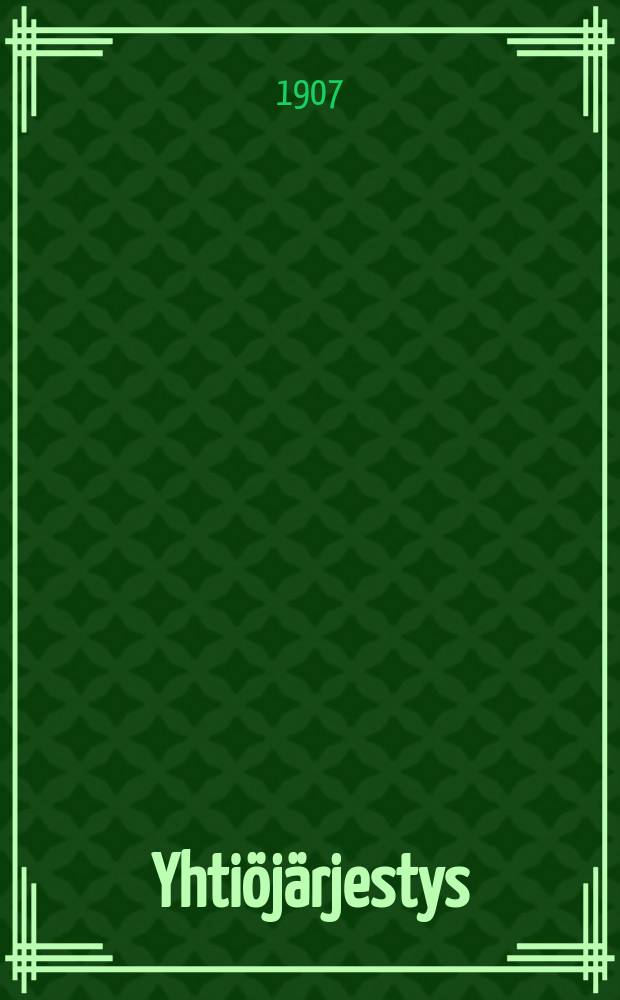 Yhti&ouml;j&auml;rjestys