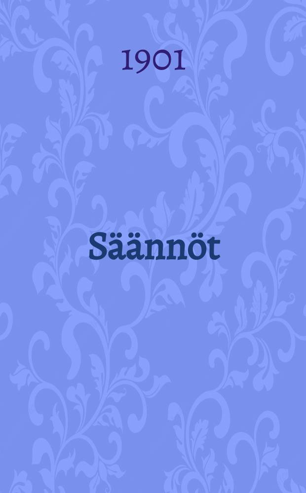 S&auml;&auml;nn&ouml;t