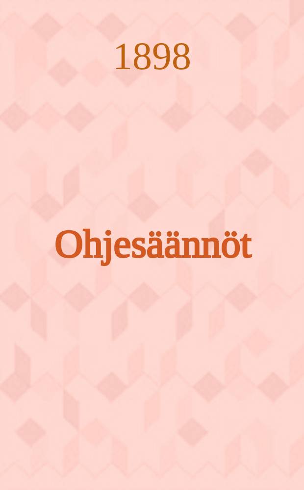 Ohjesäännöt