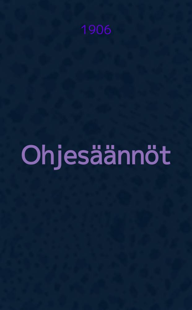 Ohjesäännöt