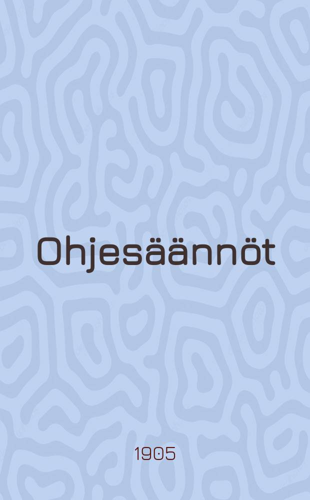 Ohjesäännöt