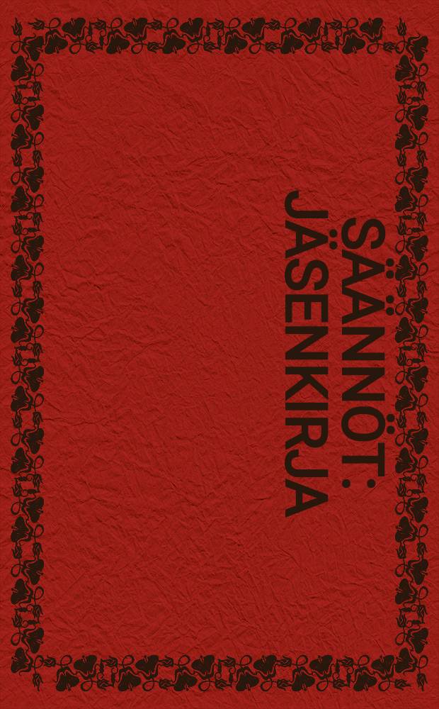 Säännöt : Jäsenkirja