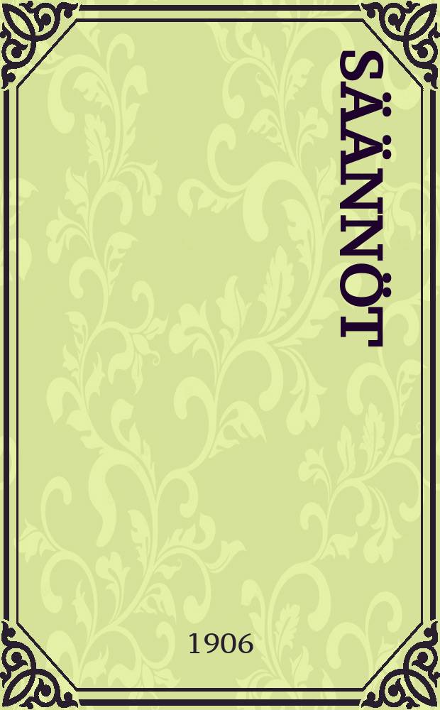 S&auml;&auml;nn&ouml;t