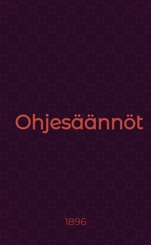 Ohjesäännöt