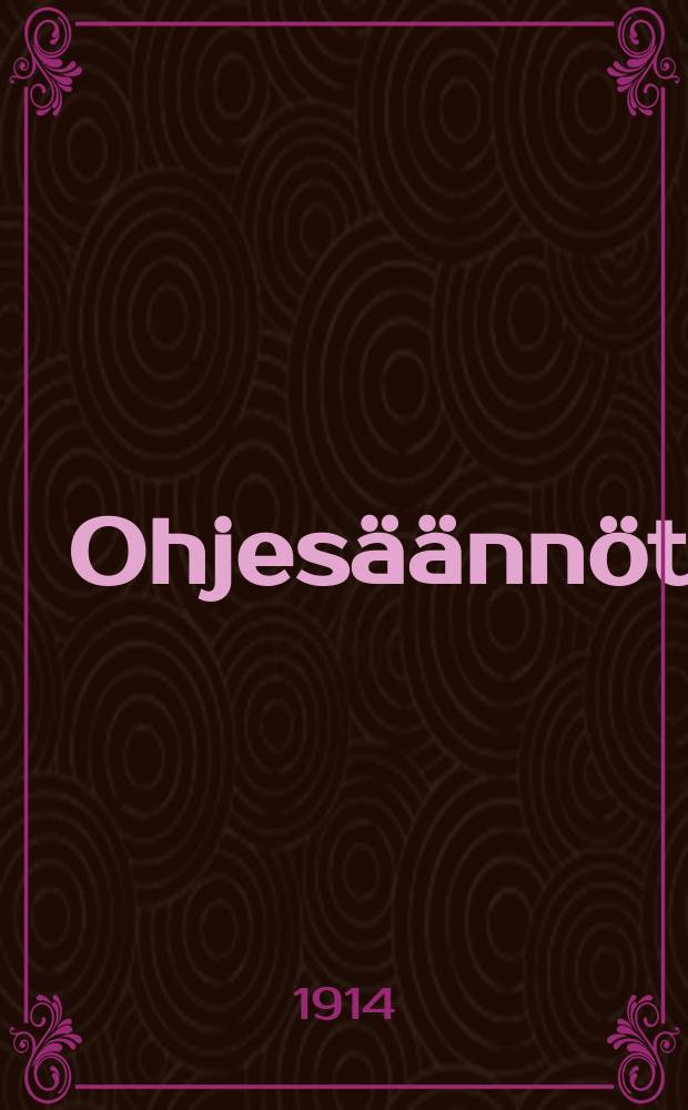 Ohjesäännöt