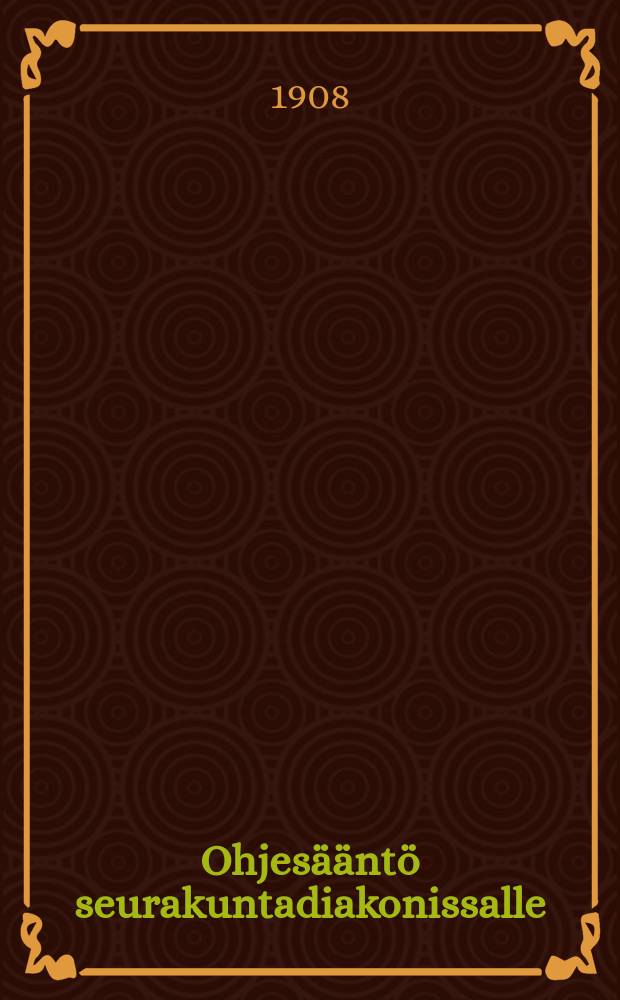 Ohjes&auml;&auml;nt&ouml; seurakuntadiakonissalle
