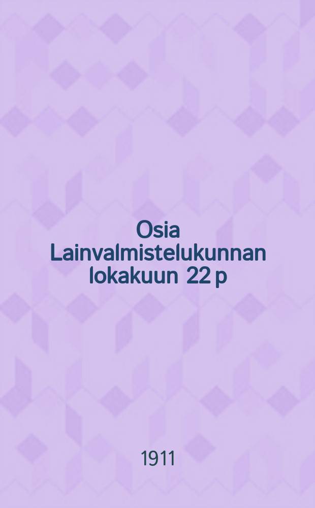 Osia Lainvalmistelukunnan lokakuun 22 p:n&auml; 1897 antamasta mietinn&ouml;st&auml;,joka koskee V&auml;litt&ouml;m&auml;n verotuksen uudistamista : V&auml;lit&ouml;n verotus ulkomailla : Johtop&auml;&auml;t&ouml;ksi&auml; jaehdotuksia