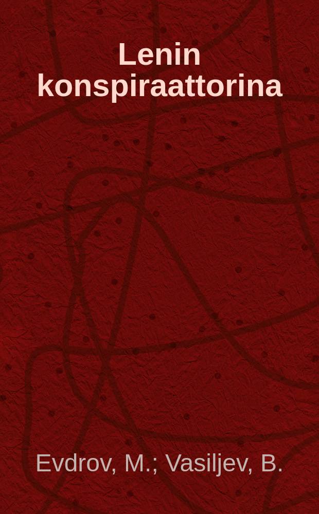 Lenin konspiraattorina